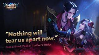 “Nothing will tear us apart now” New Hero  Cecilion Trailer  Mobile Legends Bang Bang