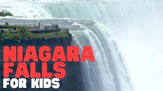 Niagara Falls for Kids  Learn about one of the worlds most famous waterfalls