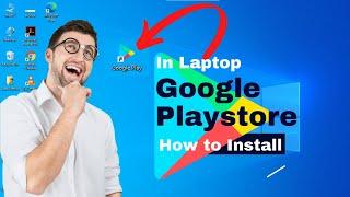 How to download Google Playstore App in Laptop  Install google play on windows 11  Aazz Ahmad