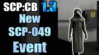 Terrifying New SCP-049 Event - SCPCB v1.3