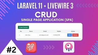 Laravel 11 & Livewire 3 CRUD A Full-Stack Mini Project  Single Page Application SPA - source code