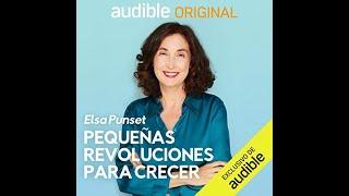 Pequeñas Revoluciones para Crecer audiolibro de Elsa Punset