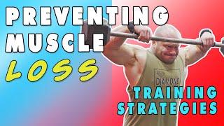 Preventing Muscle Loss On A Cut  Training Strategies