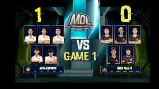 GEEK FAM JR VS AURA ESPORTS MDL SEASON 4 regular season Match 2 Game 1 GEEK VS AURA