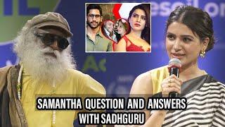 Samantha Question And Answers With Sadhguru  Samantha  Sadhguru Political Fire