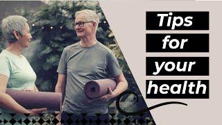 Tips for your health