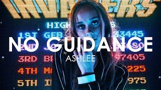 Ashlee - No Guidance Creative Ades Remix  NEW EDIT 