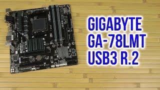 Распаковка Gigabyte GA-78LMT-USB3 R2