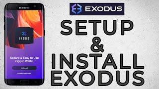 How To Setup & Install Exodus Wallet 2022?