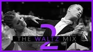 ►WALTZ MUSIC MIX #2