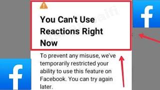 Fix Facebook You Cant Use Reactions Right Now  To prevent any misuse Problem Solved