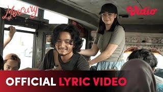 Official Lyric Video  Mercury  Bryan Domani Gigi Frans Nicholas Yasamin Jasem Jasmine Nadya