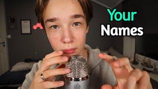 ASMR Whispering YOUR Names 200+  Mouth Sounds & Hand Movements