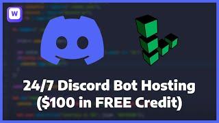 How to Host a Discord Bot 247 $100 in FREE credit