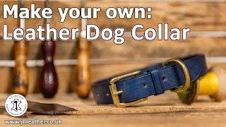 Make Your Own Leather Dog Collar - Beginner Tutorial