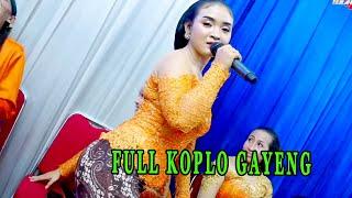 FULL KOPLO GAYENG CAMPURSARI SENADA