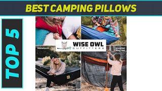 Best Camping Pillows 2023 - Top 5 Camping Pillows