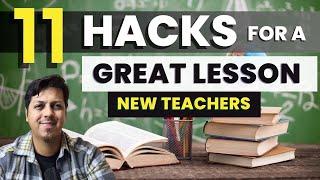 11 HACKS to Improve your Lesson NEW TEACHERS #teachertips #newteacher #esl  #ksa #teacherhacks