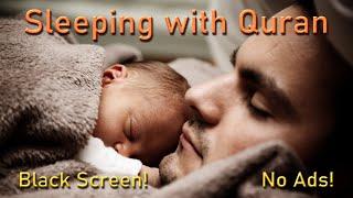 Quran Recitation 10 Hours Black Screen No ADS  10 ساعات شاشة سوداء عالية الجودة للقرآن الكريم