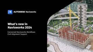 Whats new in Navisworks 2024