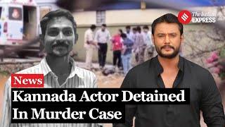 Kannada Film Star Darshan Thoogudeepa Detained In Connection with Bengaluru Murder Case