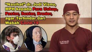 Nasihat kepada Para Uskup Pastor Suster Bruder agar Terhindar dari Wabah Covid-19