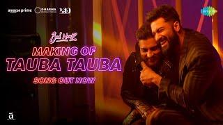 Tauba Tauba - BTS  Bad Newz  Vicky Kaushal  Triptii Dimri  Karan Aujla  In cinemas 19th July