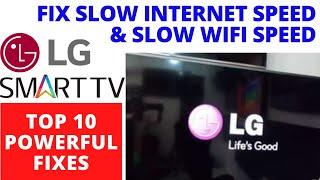 How To Fix Slow Internet Speed  & Slow Wifi issues on LG TV  Top 10 Easy Fixes