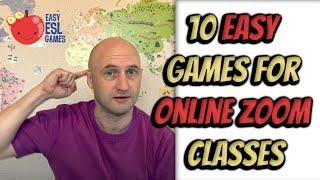 ESL Games for Online Classes  10 Easy Games For Online Zoom Classes - Videos For Teachers