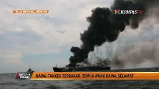 Sebuah Kapal Tanker Terbakar di Teluk Meksiko