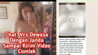 CHAT DAN VCS DEWASA DENGAN JANDA SAMPAI KIRIM VIDEO COMLEK