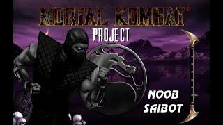 MK Project 4.1 S2 Final Update 5 - Noob Saibot MKII Playthrough