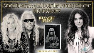 Amanda Grace and Dog the Bounty Hunter The Interview