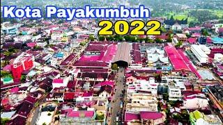 Pesona Kota Payakumbuh 2022  Sumatera Barat