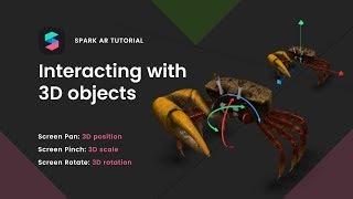 Spark AR Interacting with 3D objects