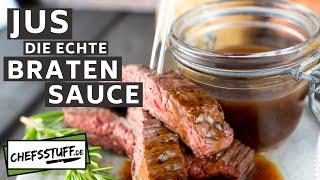 Rinderjus  die dunkle leckere Bratensoße selber kochen  perfekt zum Steak  Grundsoße  JUS