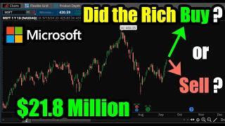 Did the Rich Buy or Sell $21.8 Million Microsoft MSFT Stock Options?