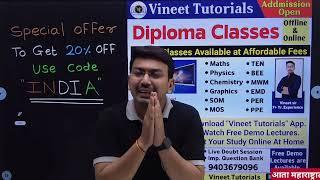 Biggest Sale Live Now   Flat 20% Off on All Diploma Courses  Download The App. Vineet Tutorials