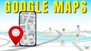Google Maps Secrets How Exactly Does Google Maps Work?