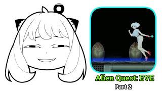 This game lets you clap Xenomorph with Tentacles Alien Quest EVE Part 2