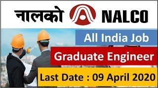 NALCO Recruitment 2020 NALCO Recruitment 2020 How to Apply NALCO Recruitment 2020 Odisha