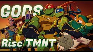 Gods Rise of the TMNT