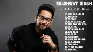 best of Shashwat Singh 2023  Shashwat Singh Hits Songs  Latest Bollywood Songs  Indian songs.