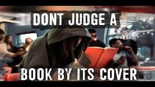 DONT JUDGE A BOOK BY ITS COVER - ANTI BULLYING ACTION FILM