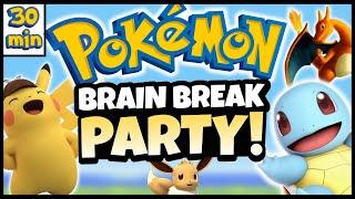 Pokemon Brain Break Party  Pokemon Freeze Dance & Chase  Just Dance  Jump Challenge