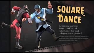 TF2 Original Square Dance Remix I Dont Own this Remix Reuploaded Now Free Download