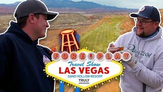 Trents Birthday Round - The Fore Play Travel Series Sand Hollow Resort Championship Course