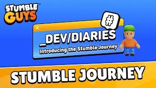 Stumble Journey - Official Launch Dev Diaries