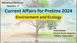 Current Affairs for Prelims 2024  Environment and Ecology  Session 2