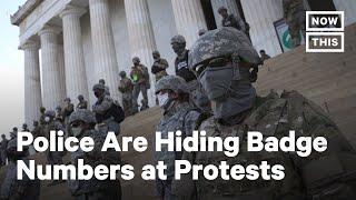 Police at Protests Are Concealing Their Identities  NowThis